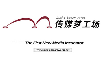 The First New Media Incubator - Media Dreamworks